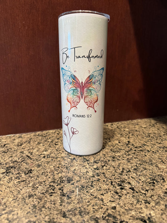 “Be Transformed” Tumbler